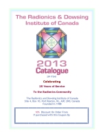 2010 Radionics Institute Catalogue contains over 285 items of education,radionic courses,equipment,devices, machines,rates,frequencies, patterns,symbols